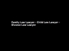 Family Law Lawyer - Child Law Lawyer - Divorce Law Lawyer